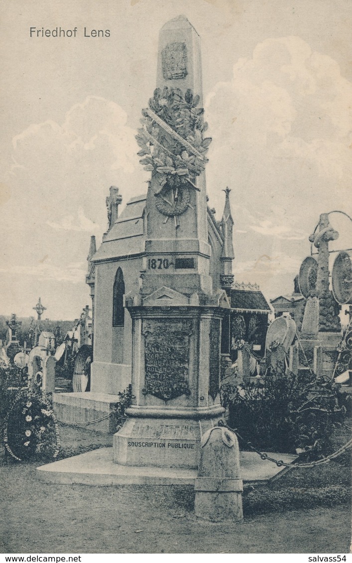 62) LENS : Monument De 1870 - Friedhof Lens (carte Allemande)  Feldpost 1.1.1917 - Lens