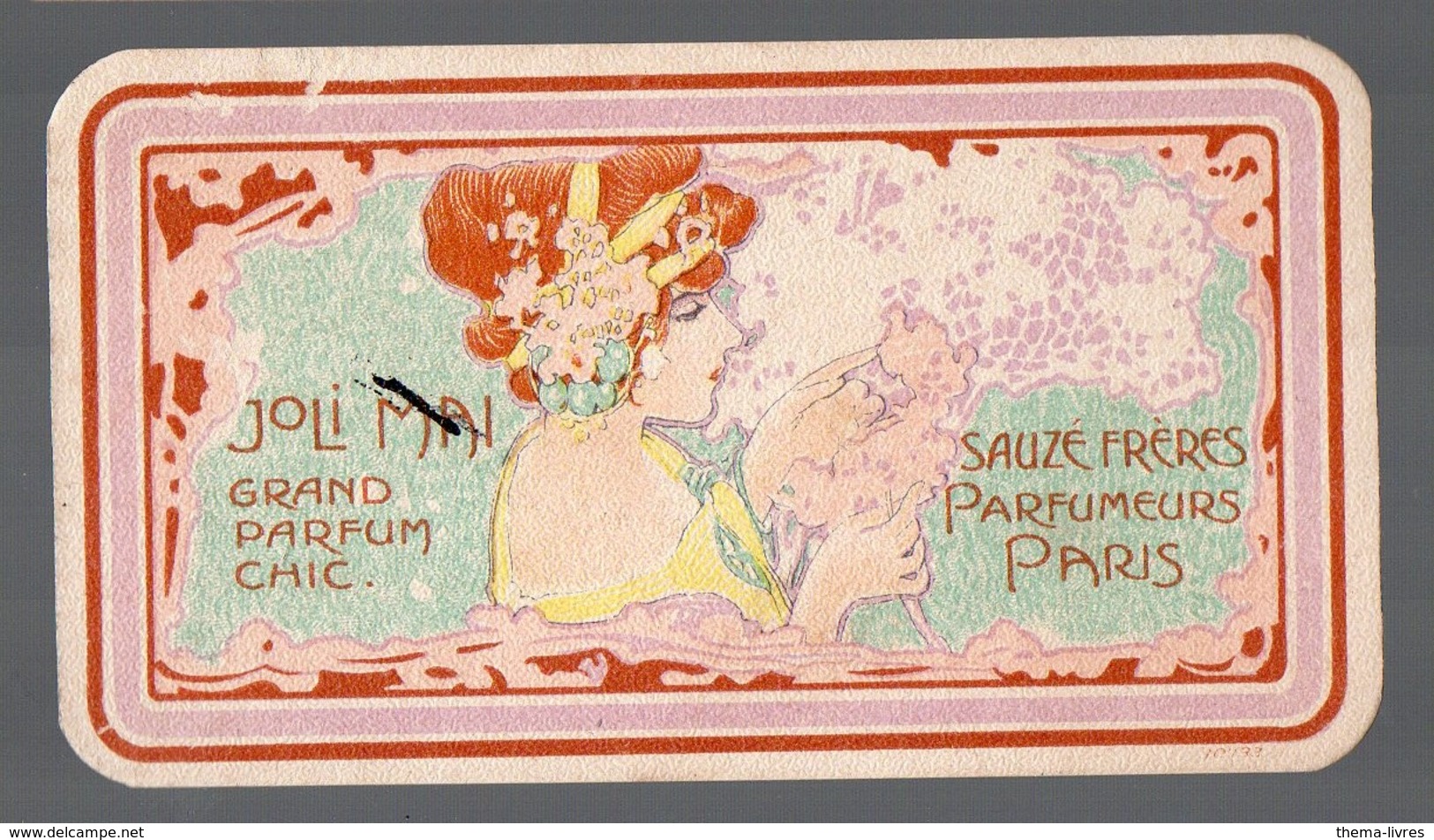 Carte Parfumée  SAUZE Frères : JOLI MAI  (PPP17232) - Antiguas (hasta 1960)