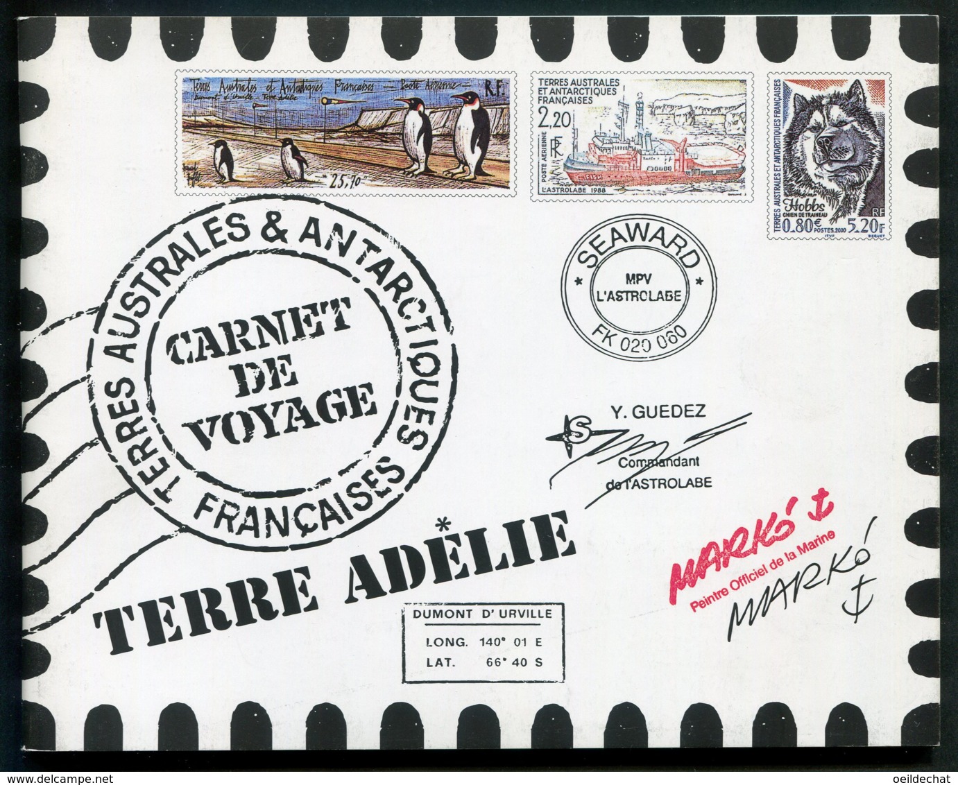 11600 TERRES AUSTRALES Et ANTARCTIQUES FRANCAISES  C308  "Carnet De Voyage"  2001   TTB - Markenheftchen