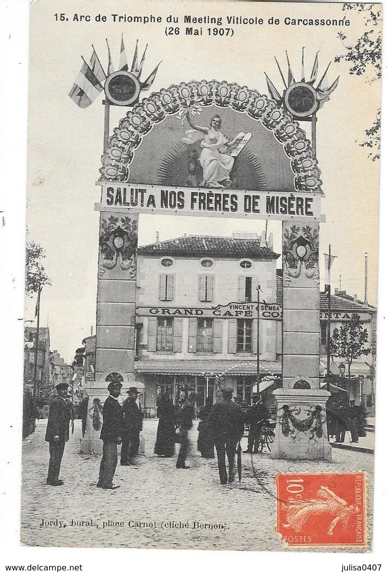 CARCASSONNE (11) Arc De Triomphe Du Meeting Viticole 1907 Animation - Carcassonne