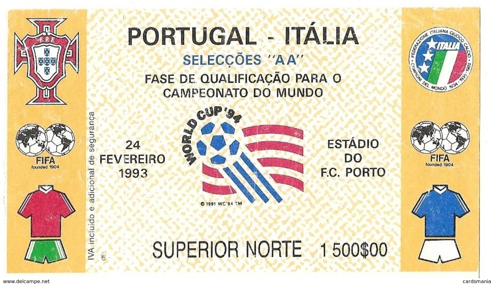 Biglietto PORTOGALLO-ITALIA 24/02/1993 QUAL. USA 94 - Altri & Non Classificati