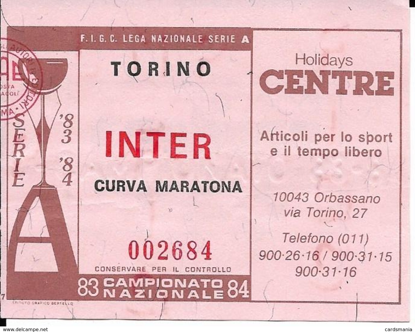 BIGLIETTO TORINO INTER 1983-84 - Altri & Non Classificati