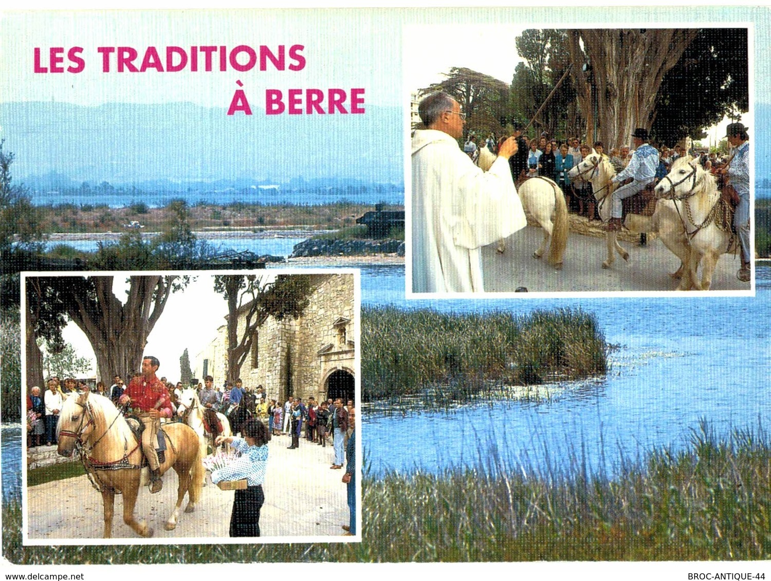 CPM* N°2330 - LES TRADITIONS A BERRE L' ETANG - Sonstige & Ohne Zuordnung