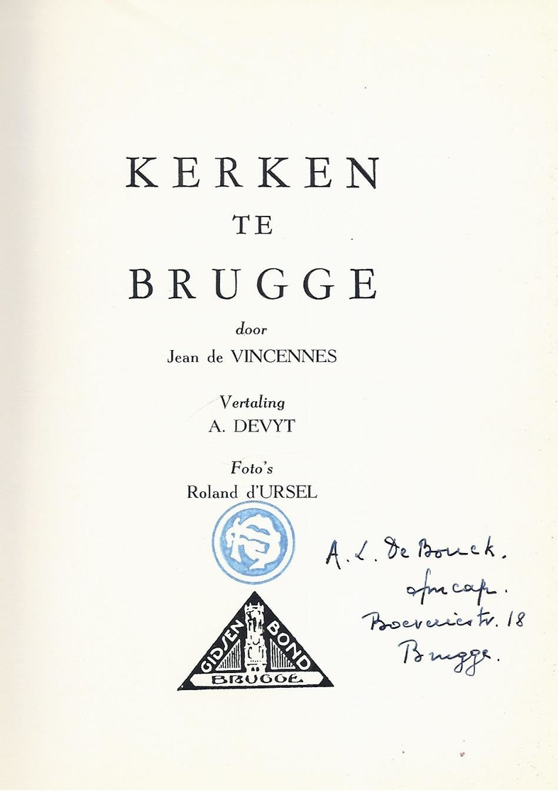 KERKEN TE BRUGGE J. DE VINCENNES MET MEERDERE FOTOBLZN. - Histoire