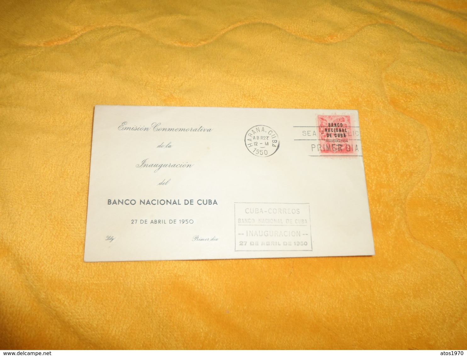 ENVELOPPE FDC DE 19508. EMISION CONMEMORATIVA DE LA INAUGURACION DEL BANCO NACIONAL DE CUBA..CACHET + TIMBRE - FDC