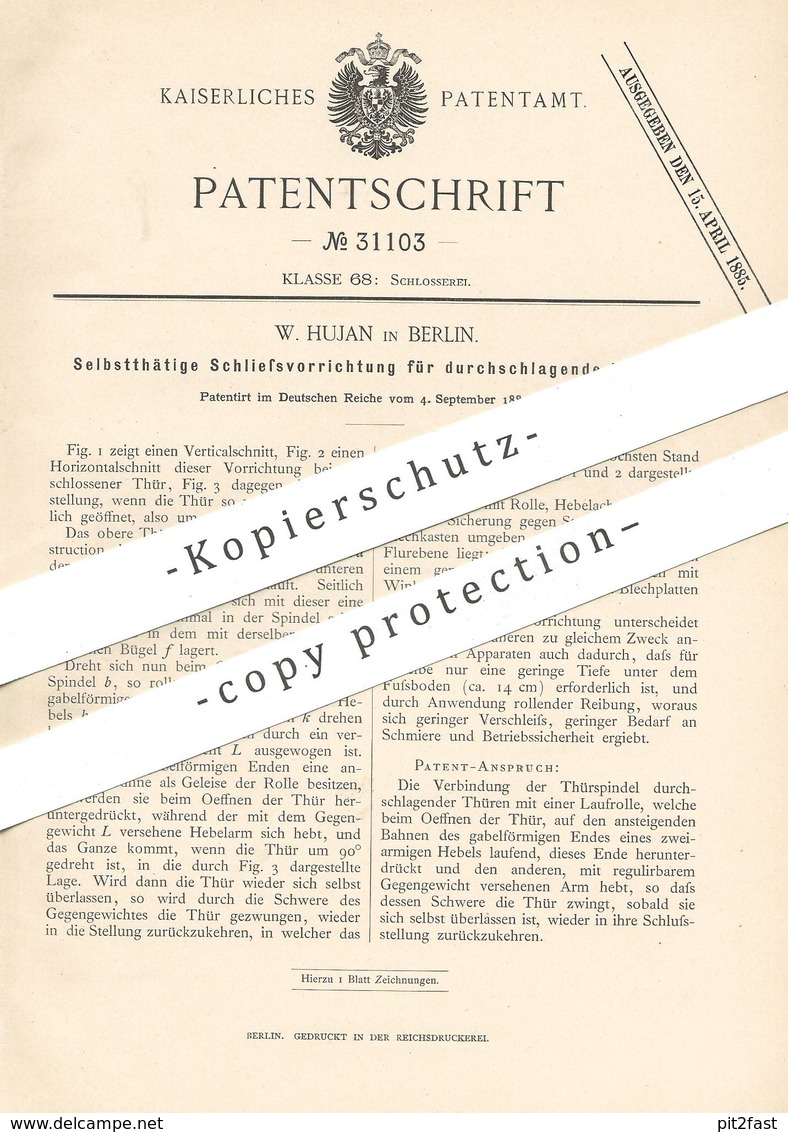 Original Patent - W. Hujan , Berlin , 1884 , Türschloss | Tür , Schloss | Türband , Türen , Schlosser , Schlosserei !!! - Historische Dokumente