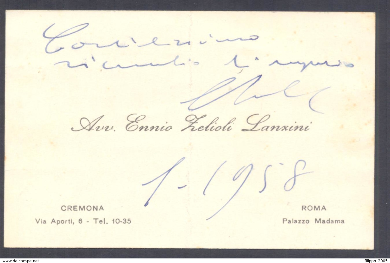 1958 Biglietto Autografo PRESIDENTE SENATO Ennio Zelioli Lanzini - Cremona - Altri & Non Classificati