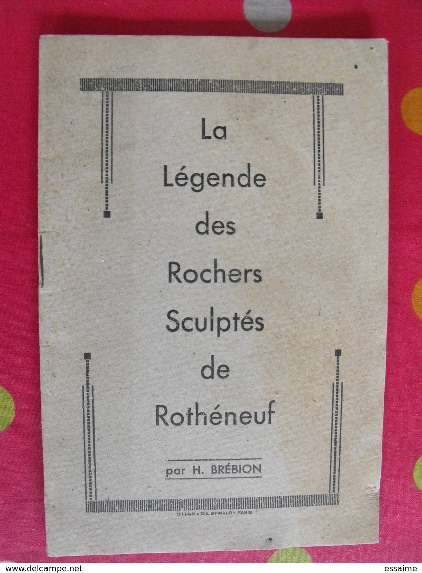 La Légende Des Rochers Sculptés De Rothéneuf. Abbé Fouré. H. Brébion. Vers 1930 - Bretagne