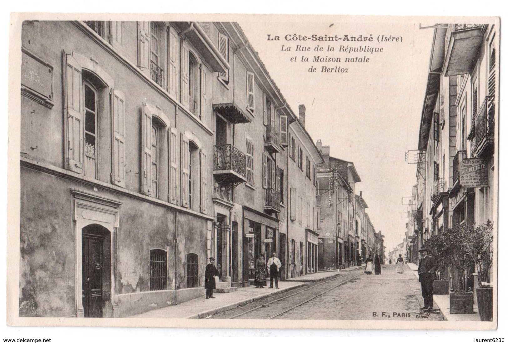 La Côte-Saint-André - La Rue De La République Et La Maison Natale De Berlioz - édit. B.F. Berthaud  + Verso - La Côte-Saint-André