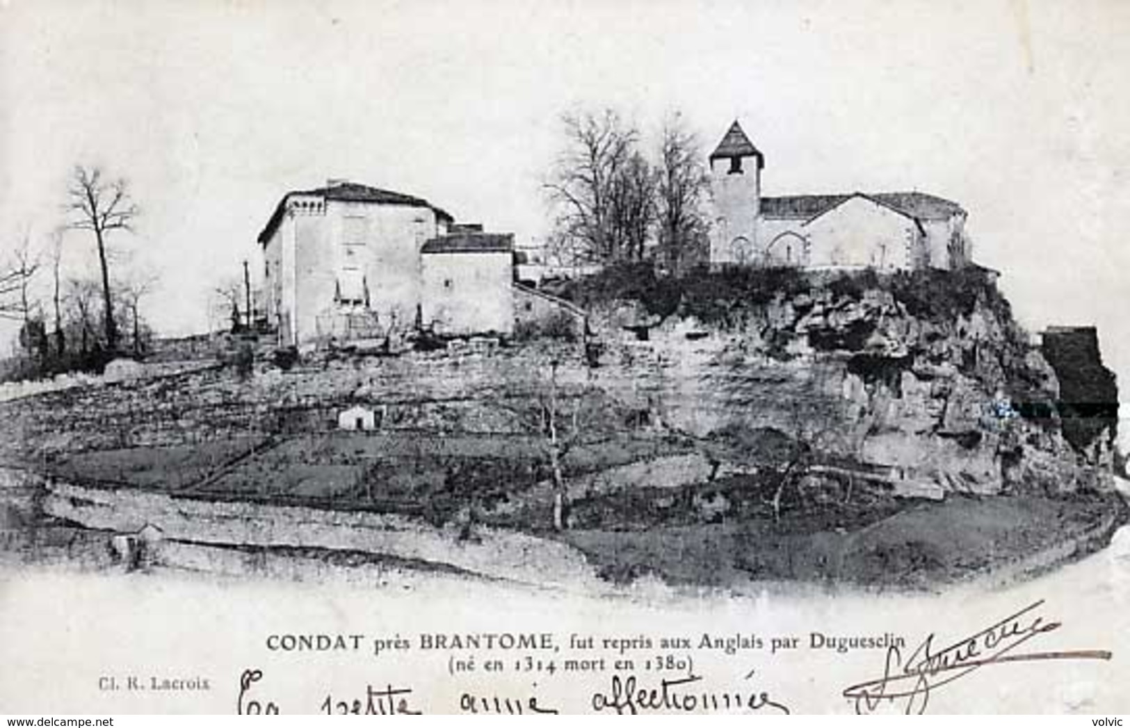 24 - CONDAT Près Brantome , Fut Repris Aux Anglais Par Duguesclin - Trés Ancienne - Sonstige & Ohne Zuordnung