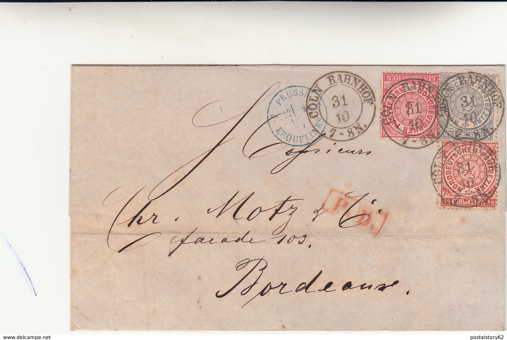 Coln Bahnhof To Bordeaux Via Prusse 3 Erquelinnes . Cover +PD In Rosso 1871 - Autres & Non Classés