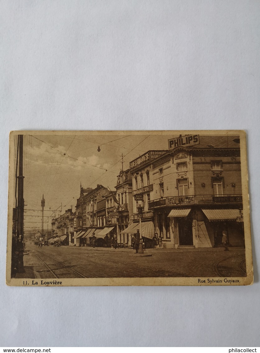 La Louviere // Rue Sylvain Guyaux ( Philips Reklame Bord) 1932 - La Louvière