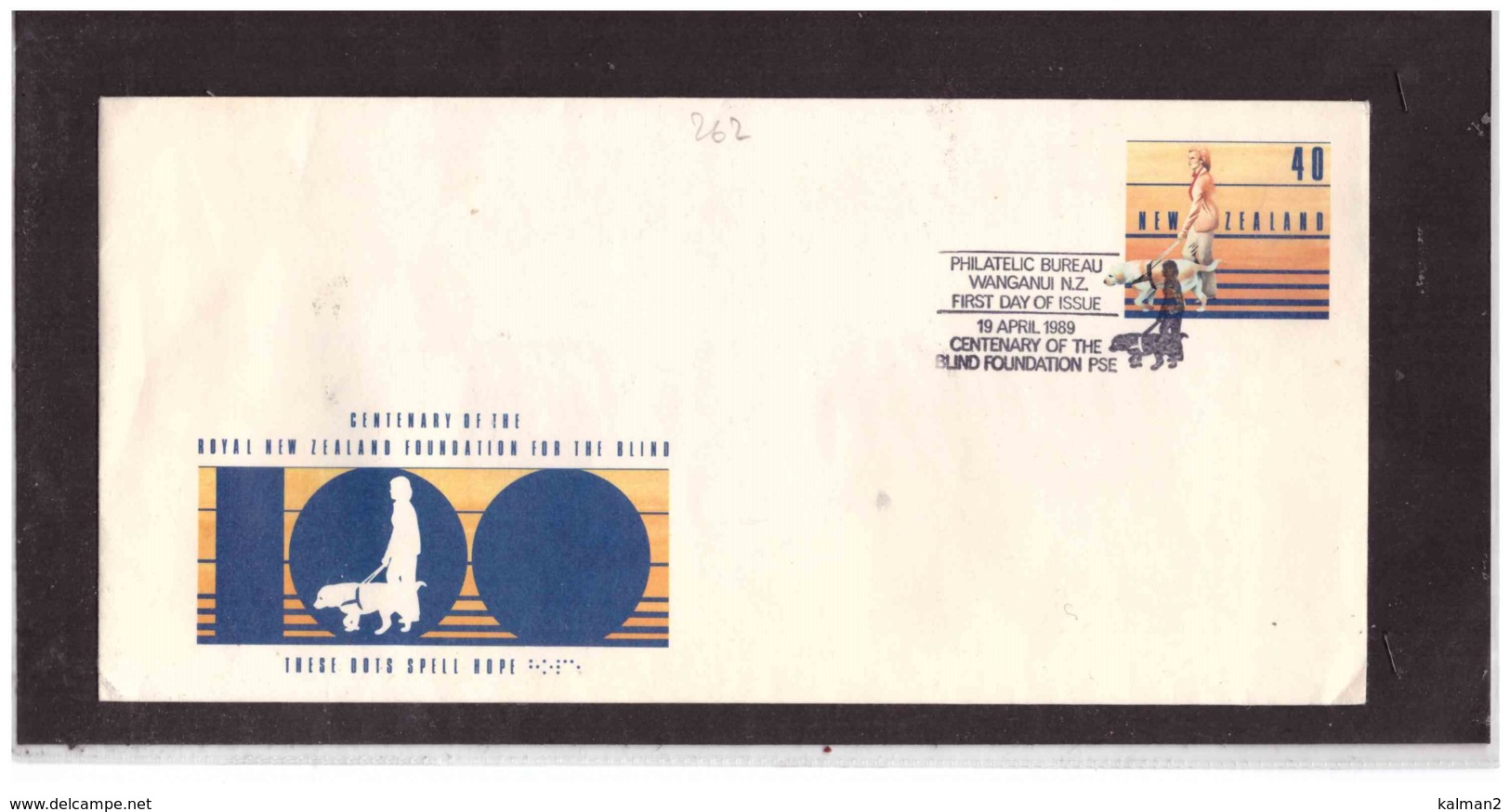 NZFDC262 -  WANGANUI  19.4.1989  /  FDC   CENTENARY OF THE BLIND FOUNDATION PSE  ( ENTIRE ) - Handicap