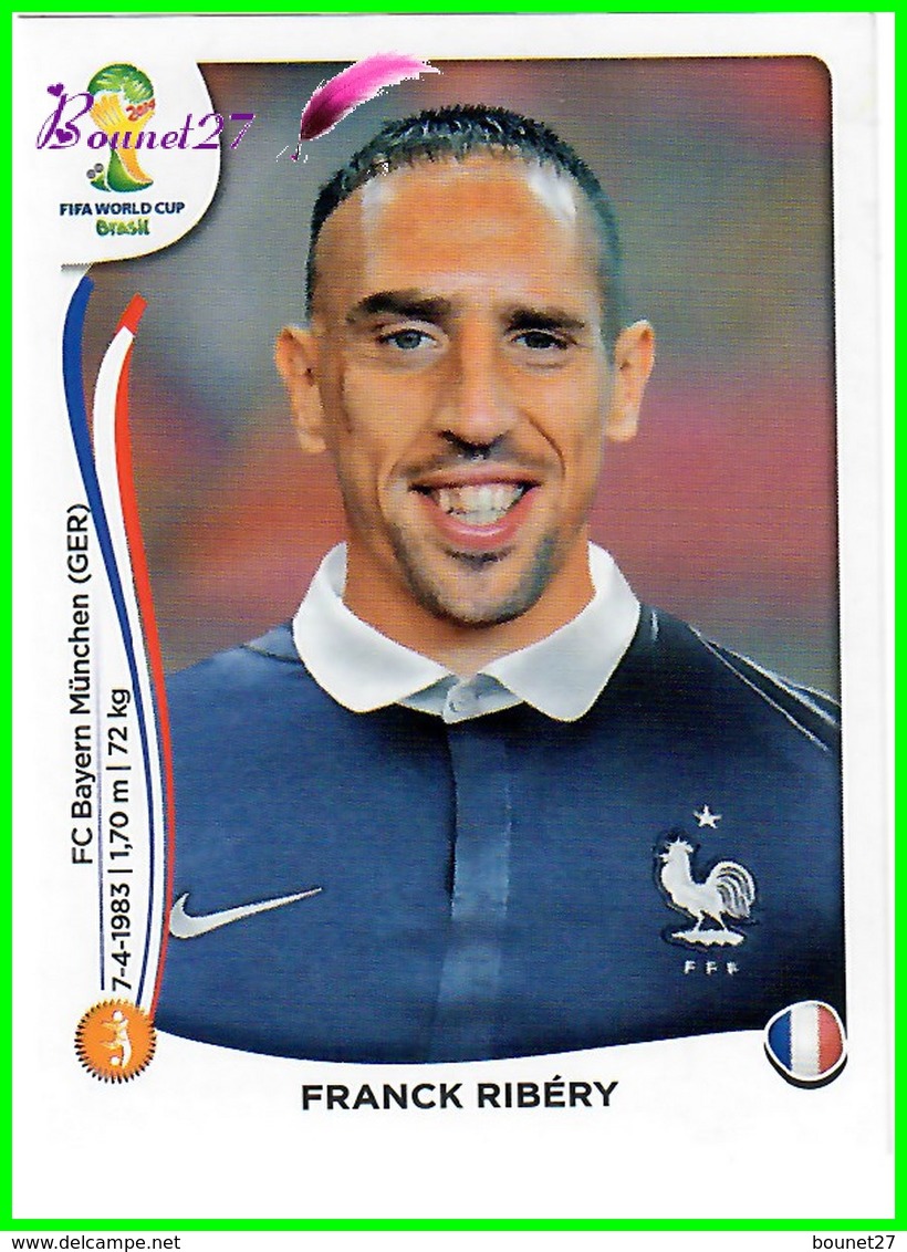 Foot Panini FIFA World Cup Brasil 2014 " Franck RIBERY " France FFF N°389 - Otros & Sin Clasificación