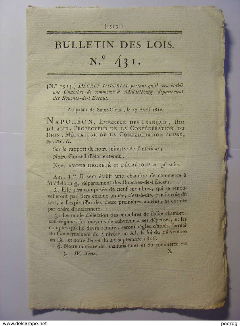 BULLETIN DES LOIS De 1812 - MIDDELBURG PAYS BAS HOLLAND - TRASIMENE ITALIE - DROIT D'AUBAINE FRANCFORT ALLEMAGNE - MAJOR - Decrees & Laws
