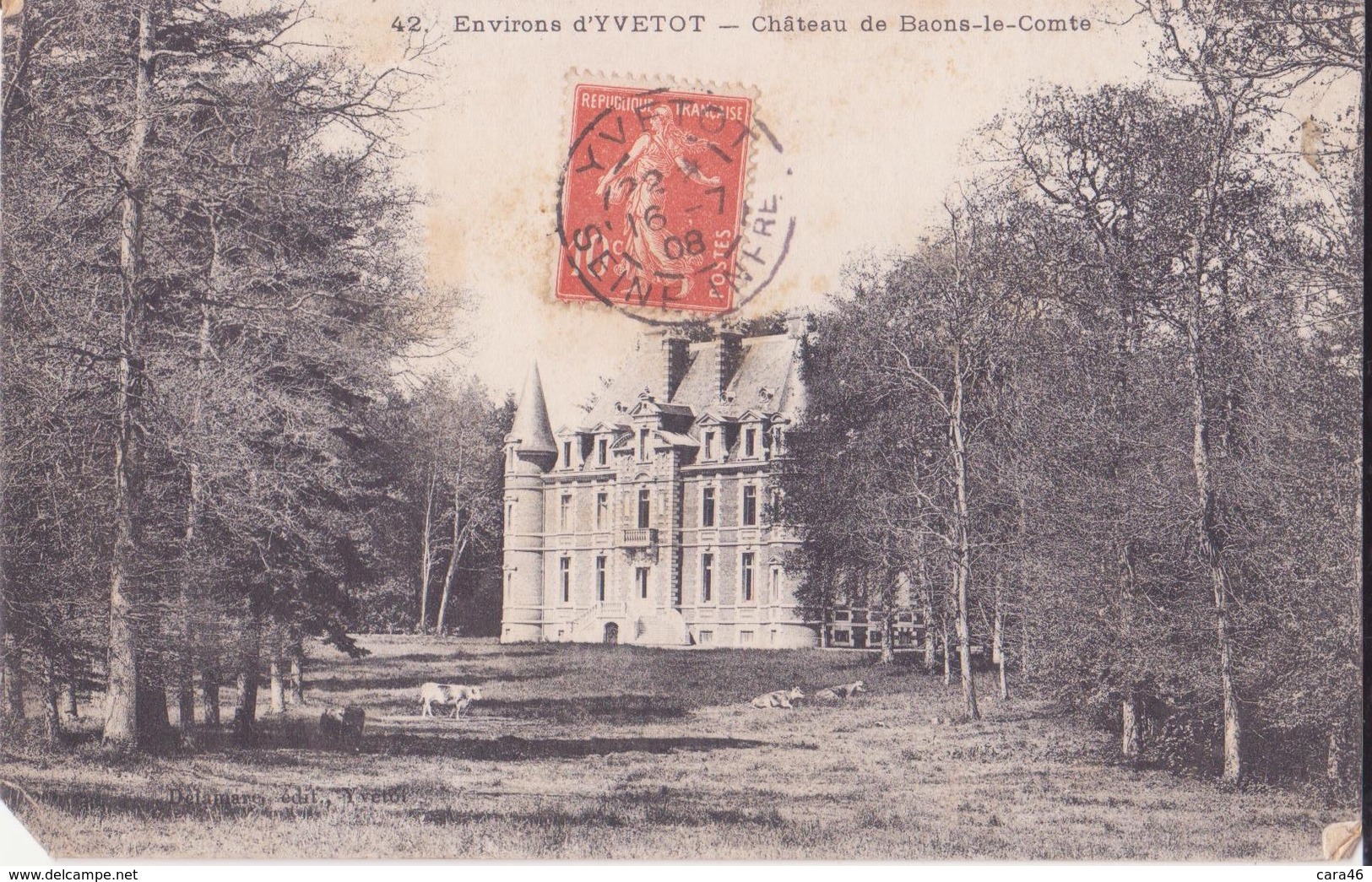 CPA - 42. ENV D'YVETOT - Château De Baons Le Comte - Yvetot