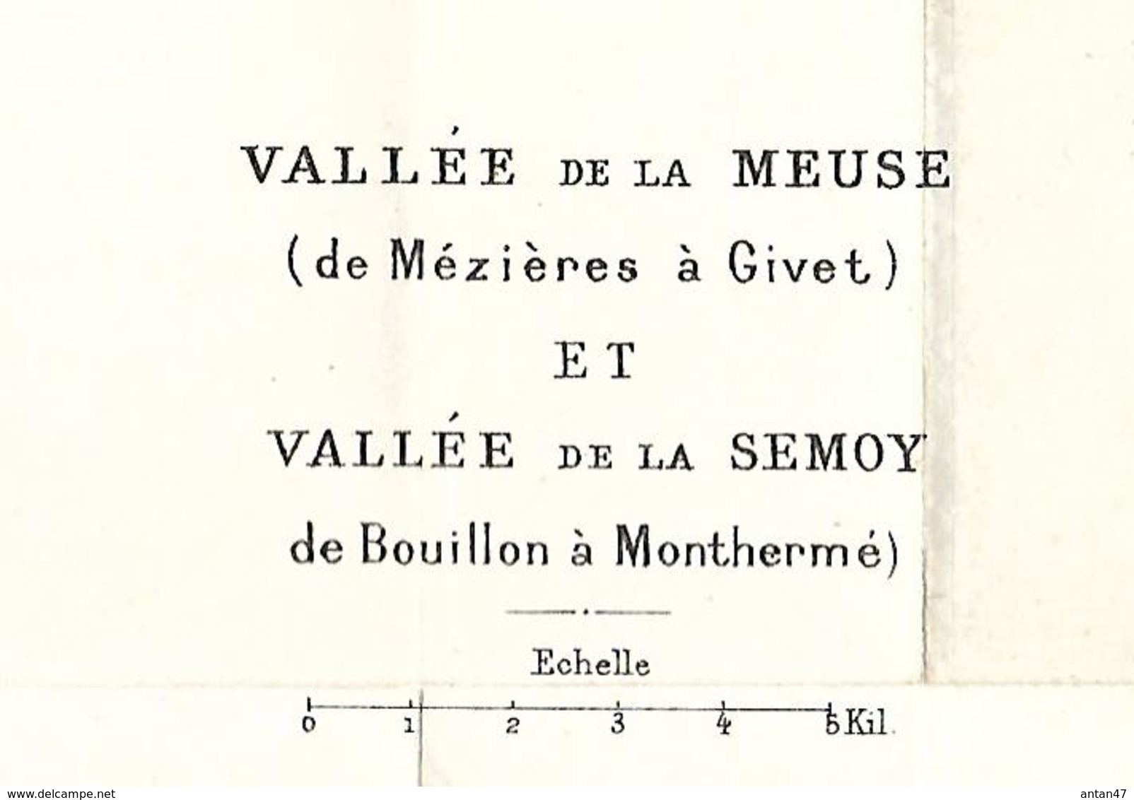 Carte AncienneTopographique Vallée De La MEUSE (Mézières Givet)  Et Vallée De La SEMOY (Bouillon-Monthermé) - Topographische Karten
