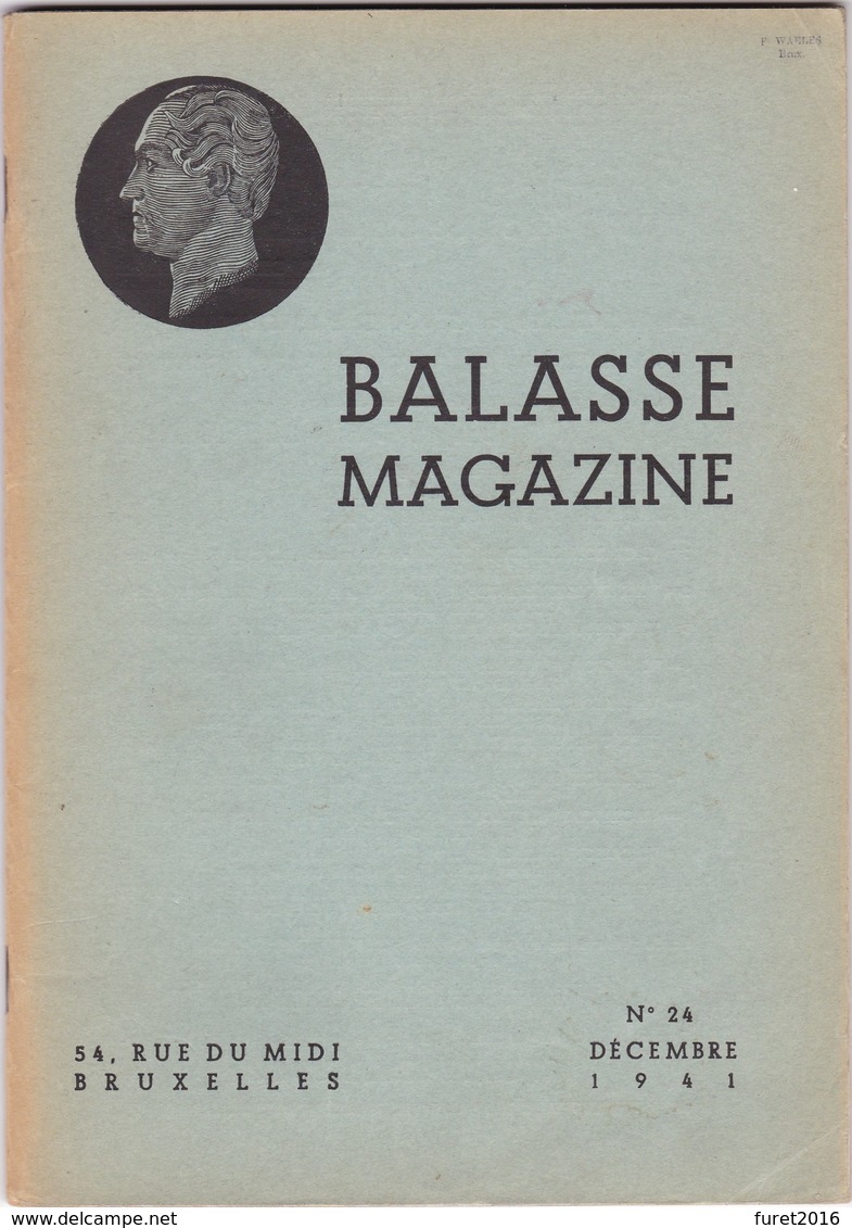 BALASSE MAGAZINE N° 24    (d Autres N° Disponibles Contactez Moi ) - French (until 1940)