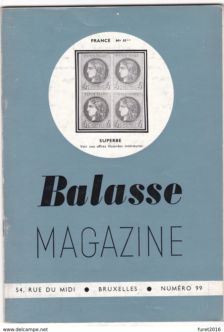 BALASSE MAGAZINE N° 99    ( D Autres N° Disponibles Contactez Moi ) - Français (jusque 1940)