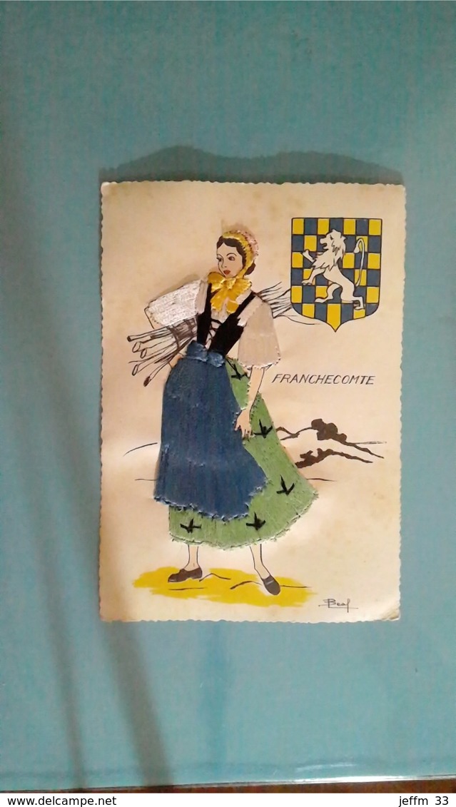 CARTE POSTALE ANCIENNE ANNEES 50 BRODEE A FIL SIGNEE ILLUSTRATEUR BEAL - FRANCHE COMTE - Embroidered