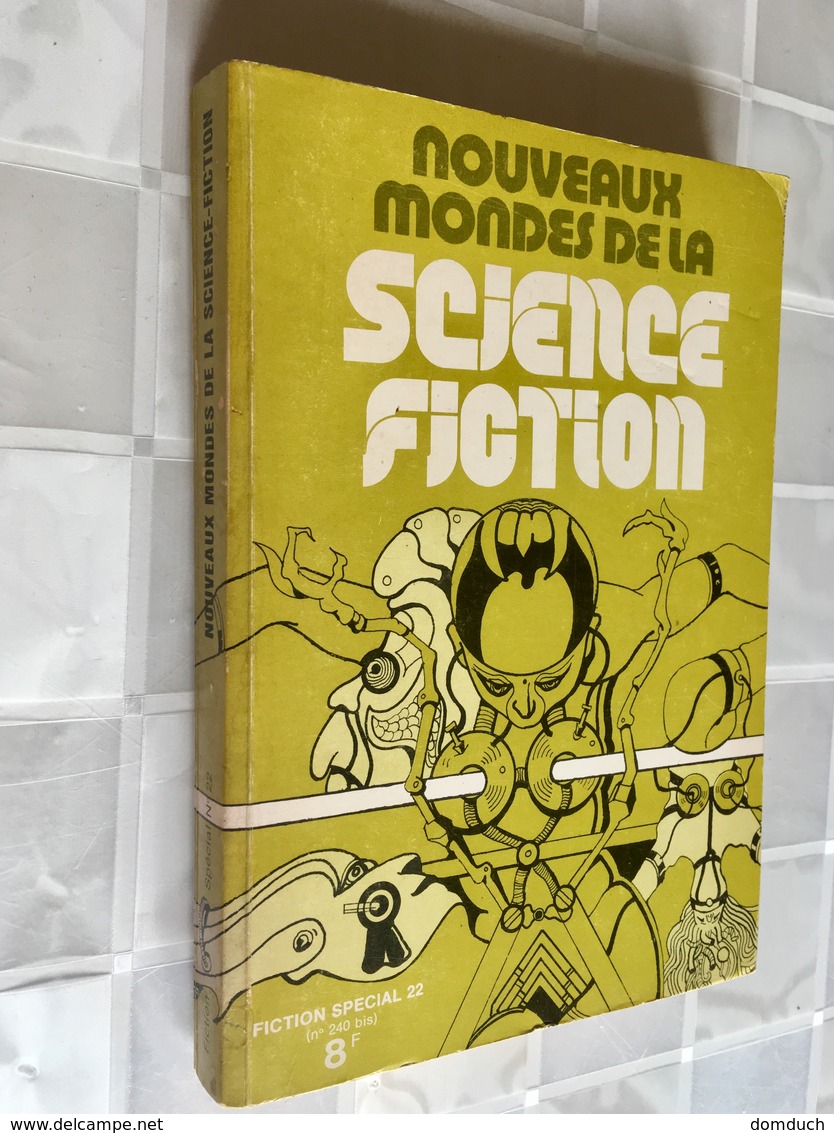 NOUVEAUX MONDES DE LA SCIENCE FICTION  Spécial N° 22 266 Pages- 1973 - Autres & Non Classés