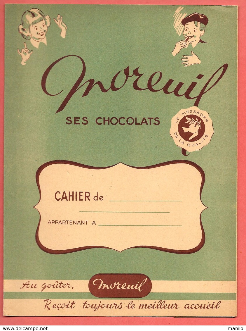 Protège-Cahier " CHOCOLAT MOREUIL " Messager De La Qualité - S.A.P.A.L.F. Bordeaux/Paris Imp CAMILLE LACOSTE à BORDEAUX - Omslagen Van Boeken