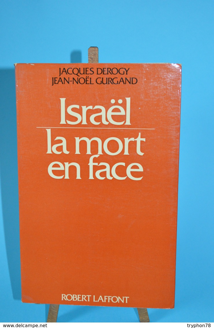 Israel - La Mort En Face - Jacques Derogy - Français