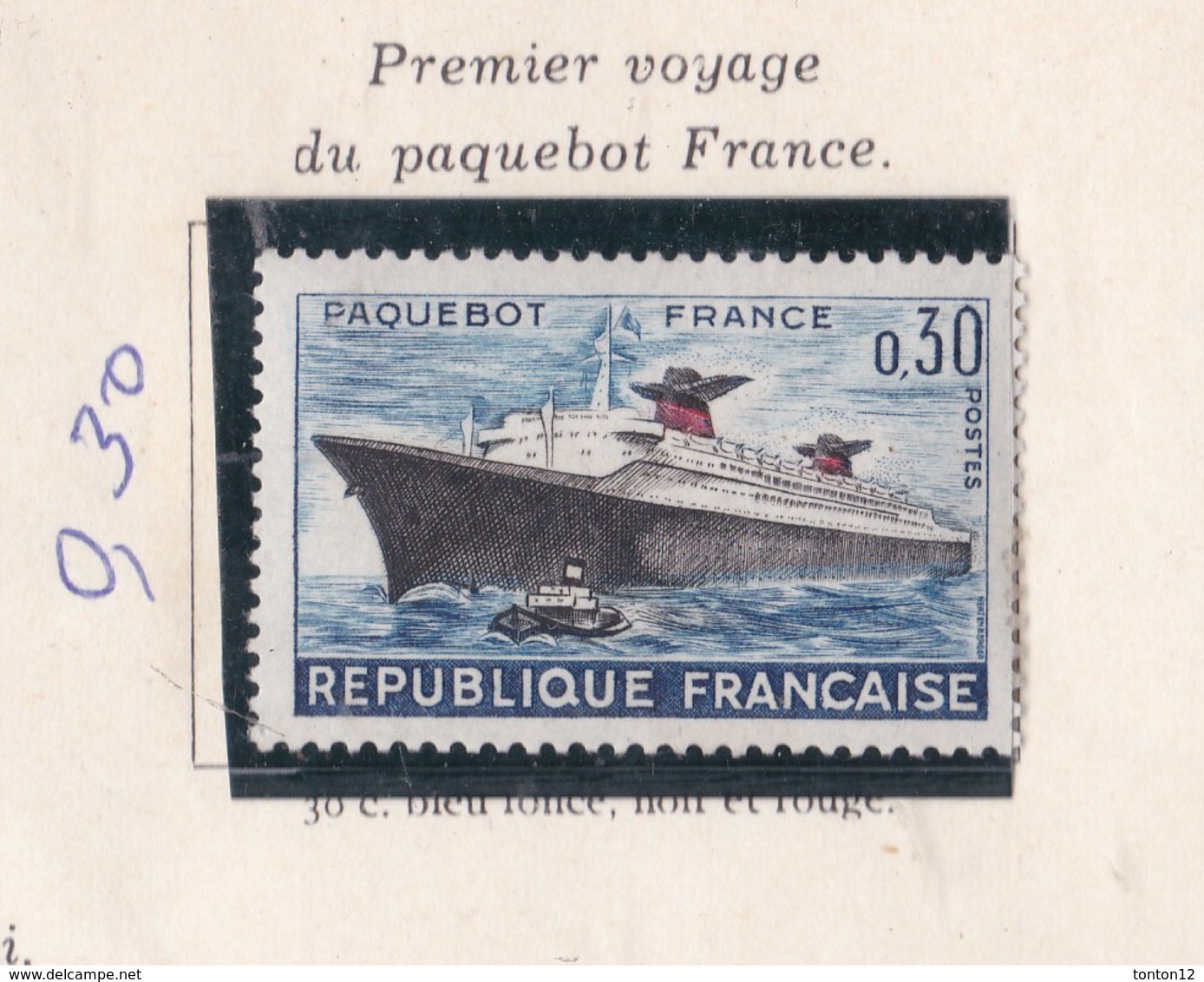 Timbre    Timbre 1962 PREMIER VOYAGE DU PAQUEBOT FRANCE - Neufs