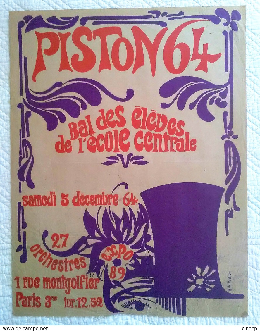 AFFICHE ANCIENNE ORIGINALE GALA BAL ECOLE CENTRALE PISTON 1964 Illustrateur G. De Vachon - Affiches