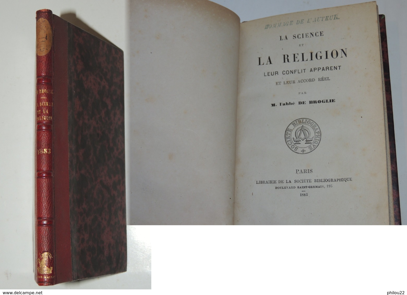 DE BROGLIE La Science Et La Religion. Leur Conflit Apparent Et Leur Accord Réel. - 1801-1900