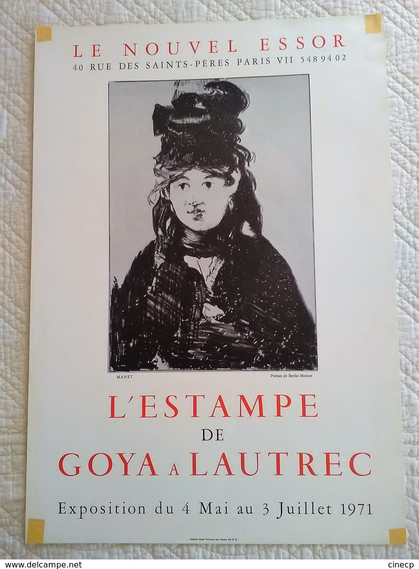 AFFICHE ANCIENNE ORIGINALE EXPOSITION L' ESTAMPE DE GOYA A LAUTREC 1971 Portrait De Berthe Morisot Par Manet - Affiches