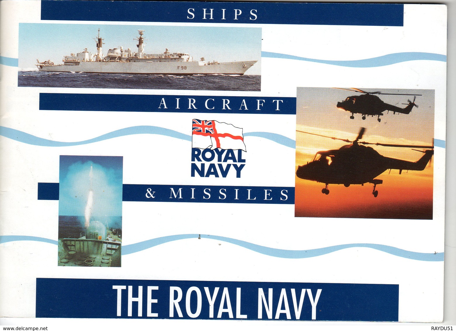 THE ROYAL NAVY ( SHIPS, AIRCRAFT AND MISSILES ) - Bateaux