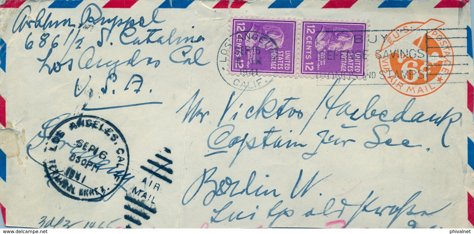 1941 ESTADOS UNIDOS , FRONTAL DE SOBRE ENTERO POSTAL CIRCULADO , LOS ANGELES - BERLIN - 1941-60