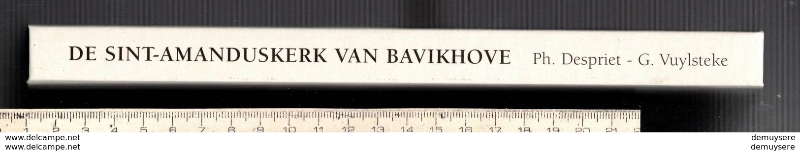 BOEK KL 25X17.50 - DE SINT AMANDUSKERK VAN BAVIKHOVE - 173 AFBEELDINGEN -222 BLZ. - NIEUW - 1999 - Geschiedenis