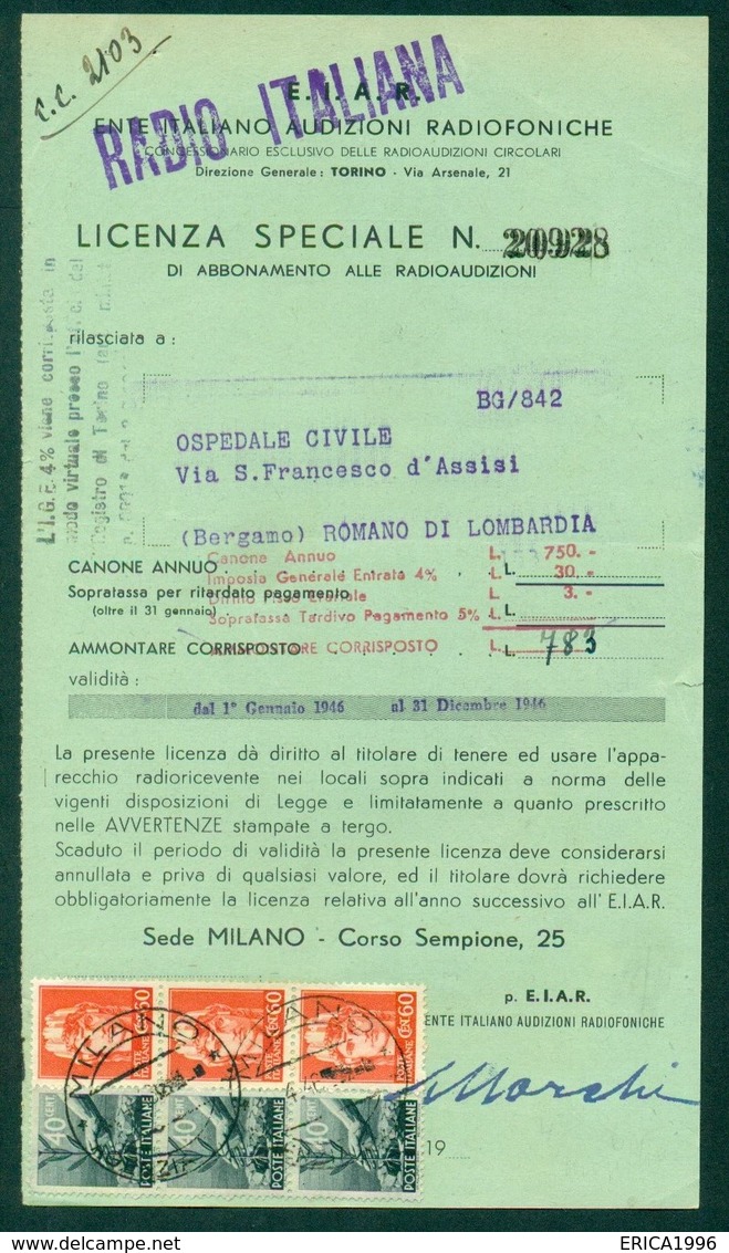 Z843 ITALIA LUOGOTENENZA 1946 EIAR Licenza Di Abbonamento Anno 1946 Con Sovrattassa Lire 3,00 Assolta Con Democratica 40 - Storia Postale