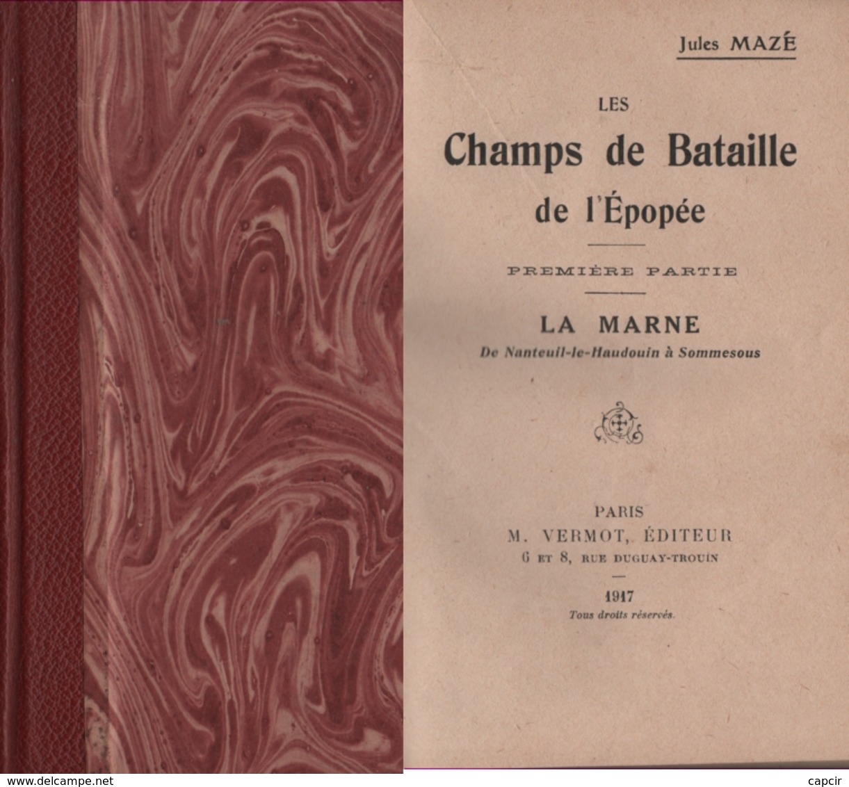 1914. La Première Bataille De La Marne. Les Combats De Nanteuil­-le­-Haudouin  à Sommesous (6 Scannes) - 1914-18