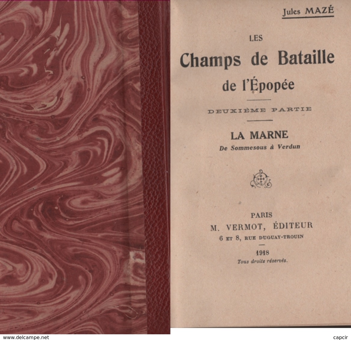 1914. La Première Bataille De La Marne. Les Combats De Sommesous à Verdun (6 Scannes) - 1914-18