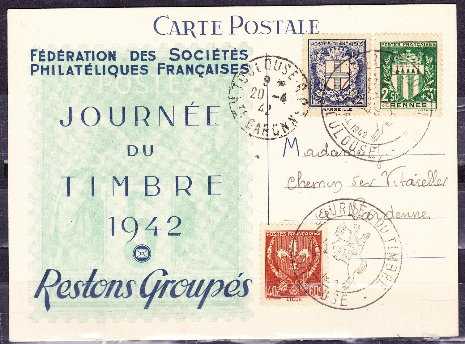 FRANCE 1942 POST CARD COVER COAT OF ARMS LILLE MARSEILLE RENNES STAMP DAY POSTMARK IV# 527-532-534 - Journée Du Timbre