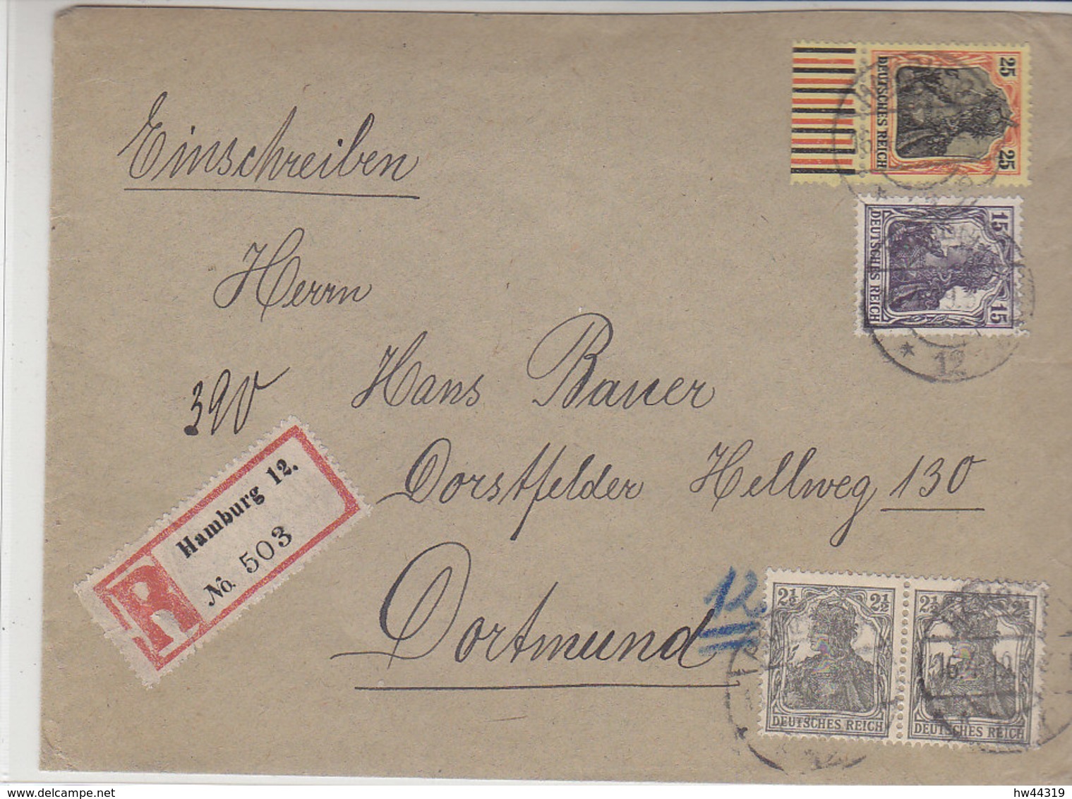 R-Brief Mit Ua. 25Pf Germania (UR) Aus HAMBURG 12 16.4.19 Nach Dortmund-Dorstfeld / Geprüft - Briefe U. Dokumente
