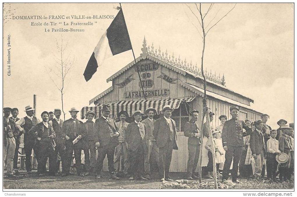 (L182) Dommartin Le Franc Et Ville En Blaisois Ecole De Tir "La Fraternelle" Le Pavillon-bureau (2 Scans) - Autres & Non Classés