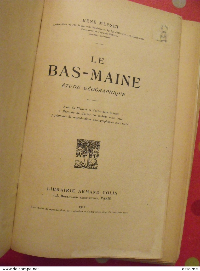 le Bas-Maine, étude géographique. René Musset. Armand Colin 1917. Mayenne Chateau-Gontier Laval