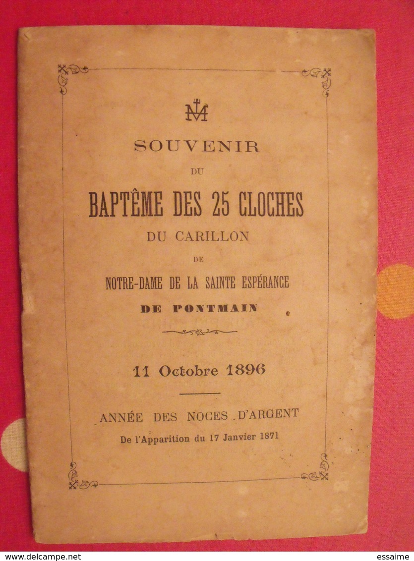 Souvenir Du Baptême Des 25 Cloches Du Carillon Notre-Dame De La Sainte Espérance De Pontmain. 1896 Mayenne - Pays De Loire