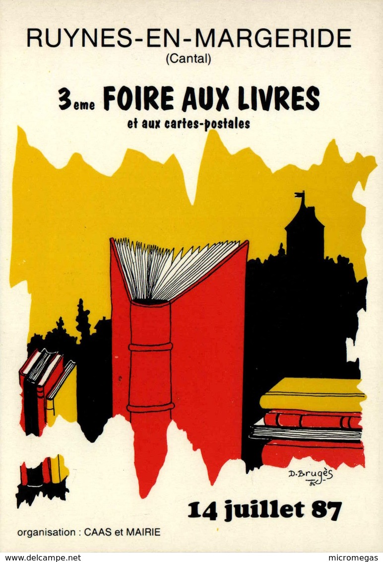 RUYNES-en-MARGERIDE (Cantal) - 3e Foire Aux Livres Et Aux Cartes Postales 14 Juillet 87 - Bourses & Salons De Collections