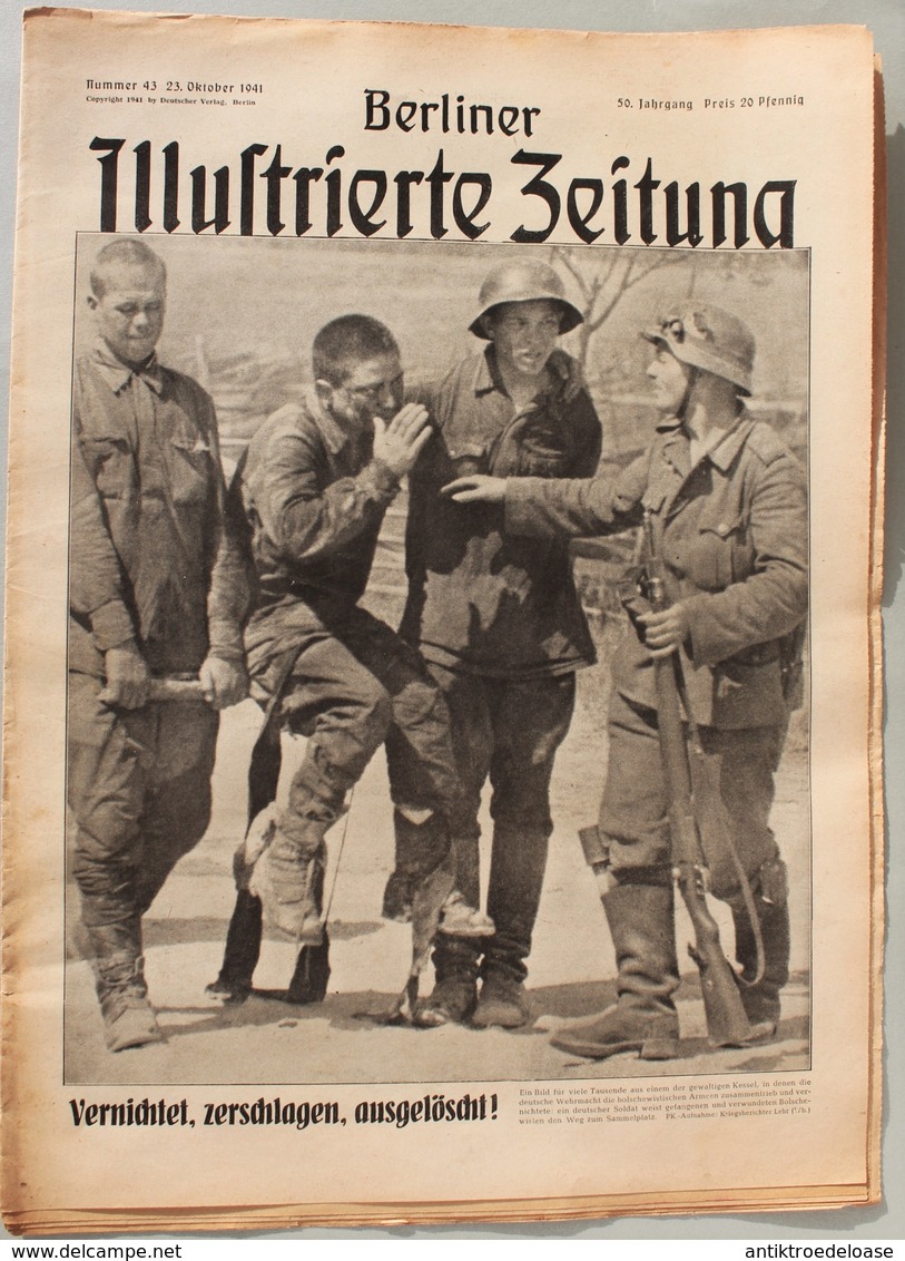 Berliner Illustrierte Zeitung 1941 Nr.43 Vernichtet, Zerschlagen, Ausgelöscht! - Duits