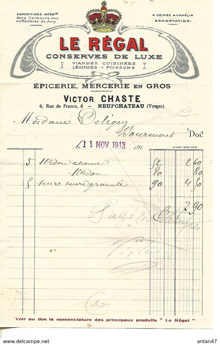 Facture 1/2 Format 1913 / 88 NEUFCHATEAU / V. CHASTE / LE REGAL Epicerie, Conserves De Luxe, Menus Au Dos - 1900 – 1949