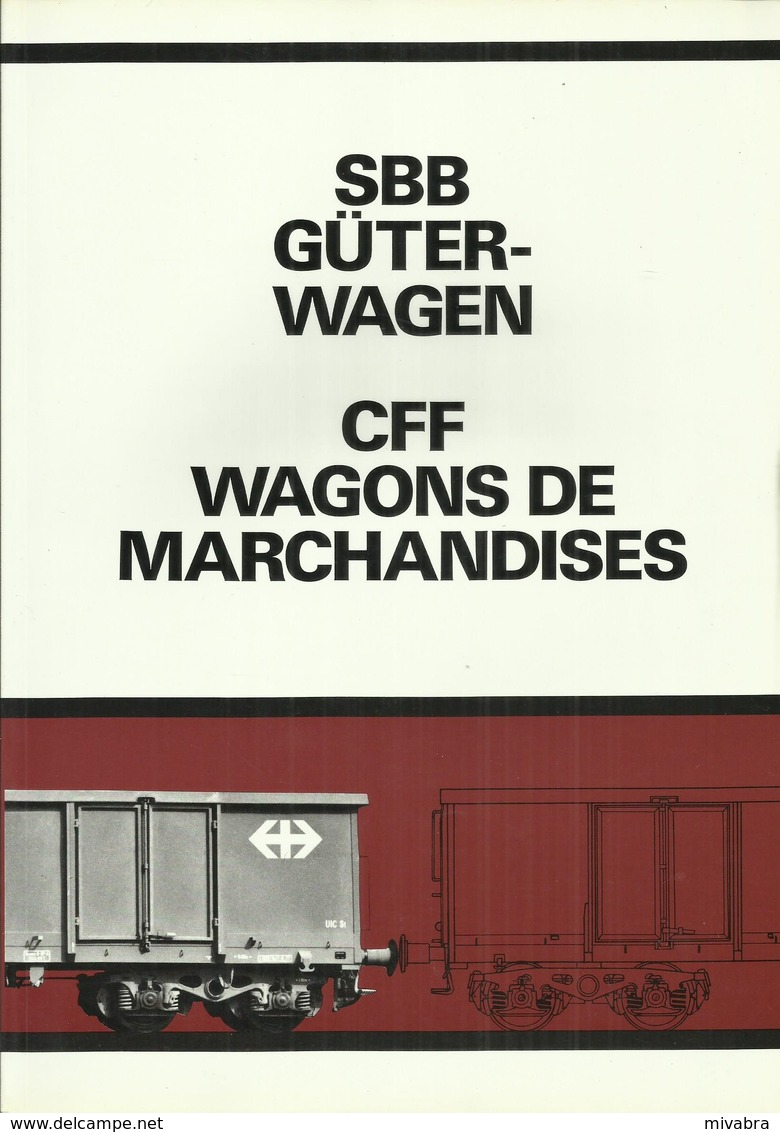 SBB GÜTERWAGEN - CFF WAGONS DE MARCHANDISES ( EISENBAHNEN RAILWAY CHEMIN DE FER ) - Chemin De Fer