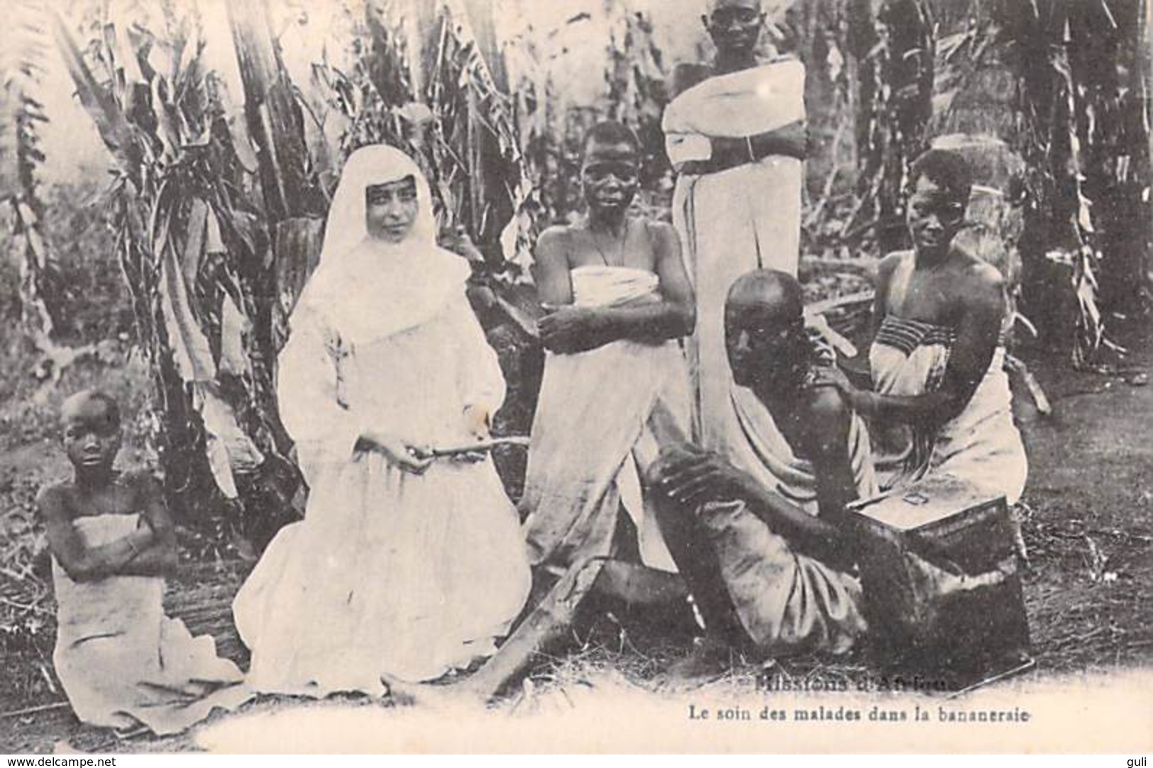 MISSIONS D'AFRIQUE Le Soin Des Malades Dans La Bananeraie (Soeurs Missionnaires De N.D D'Afrique Birmandreis *PRIX FIXE - Missions