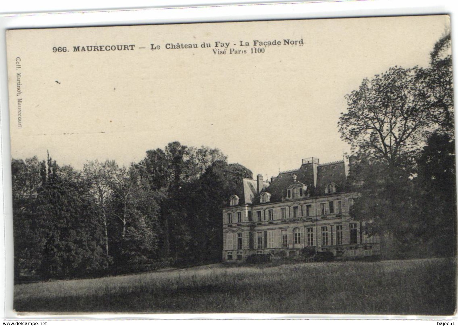1 Cpa Maurecourt - Le Château Du Fay - La Façade Nord - Maurecourt