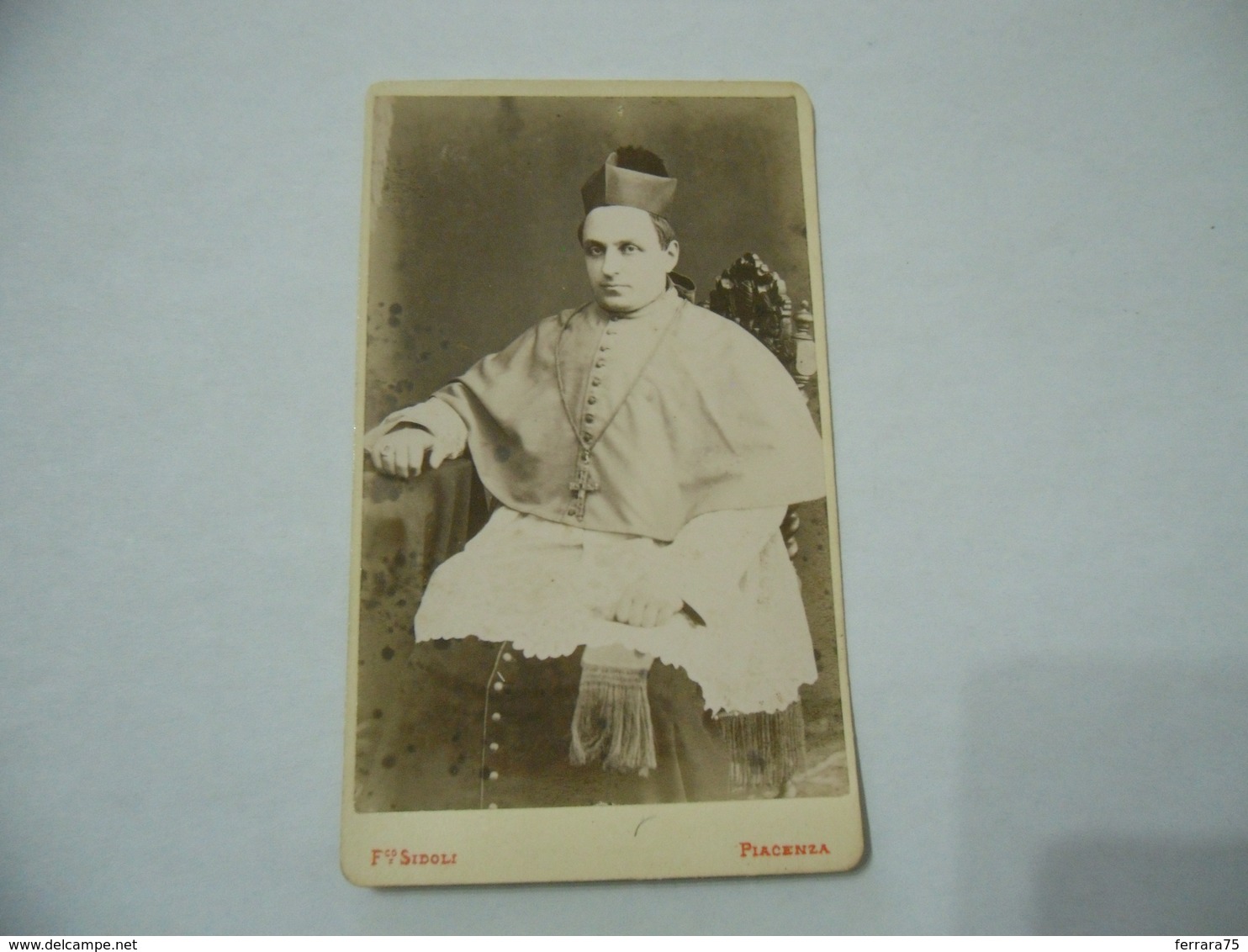 CDV FOTO RITRATTO VESCOVO MONSIGNORE FOTOGRAFO FRANCESCO SIDOLI PIACENZA. - Altri & Non Classificati