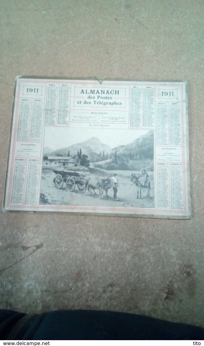 Calendrier Almanach Des Postes Et Télégraphes 1911 Simple  Cartonnage.au Pays Basque - Grand Format : 1901-20